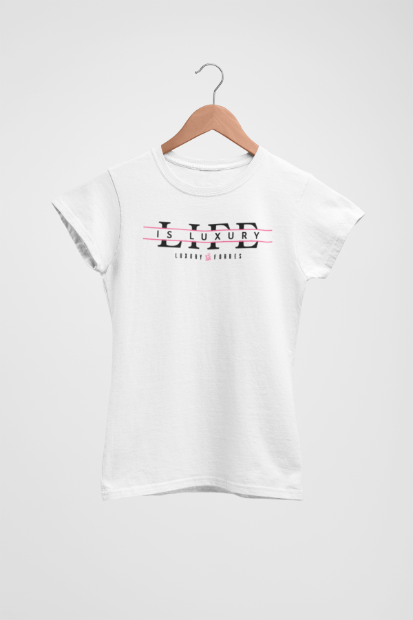 My Life Is Luxury Womens T-Shirt